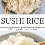 Perfect Sushi Rice Recipe Pin for Pinterest