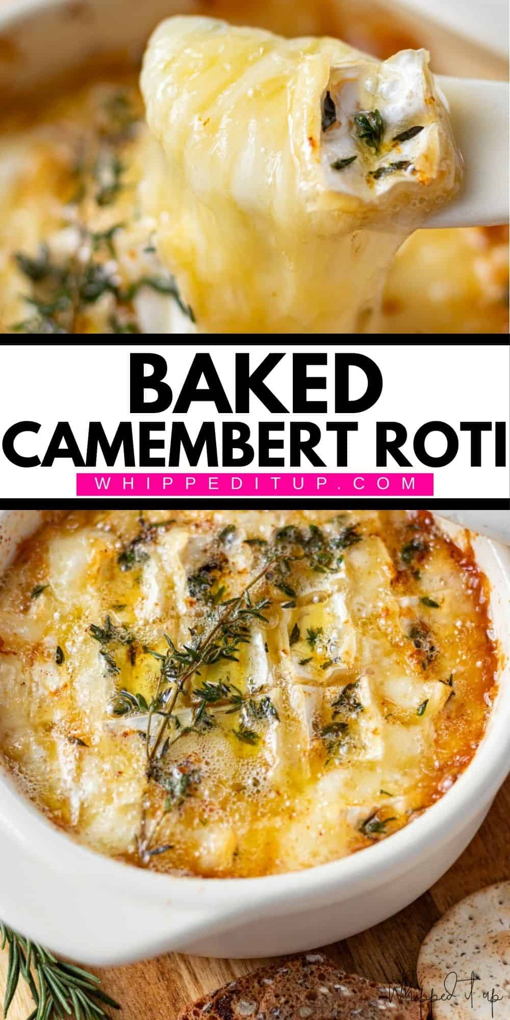 Camembert Roti - Whipped It Up