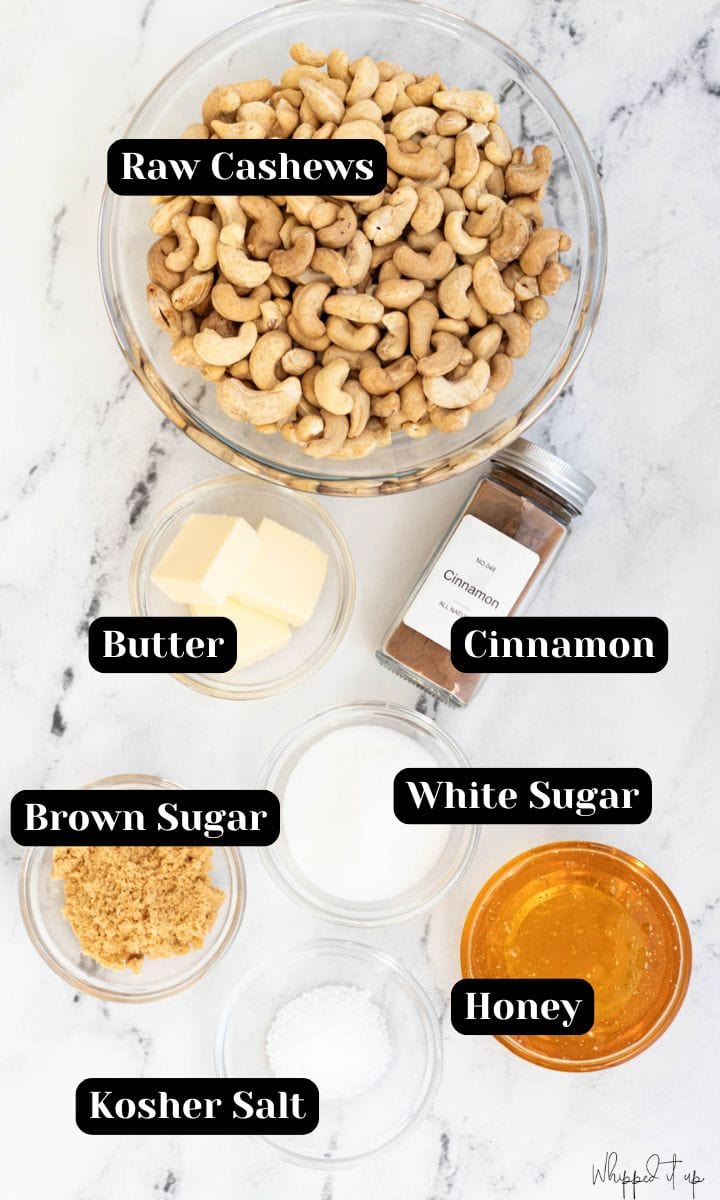 Ingredients include raw cashews, butter, cinnamon, brown sugar, white sugar, honey, and kosher salt.