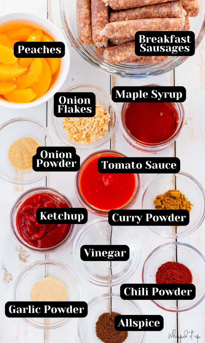 Ingredients include breakfast sausages, peaches, maple syrup, onion flakes, onion powder, tomato sauce, ketchup, curry powder, vinegar, garlic powder, chili powder, and allspice.